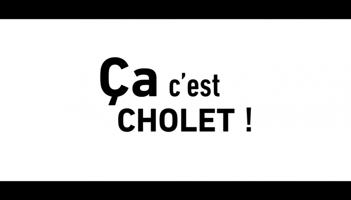 &Ccedil;a c'est Cholet !