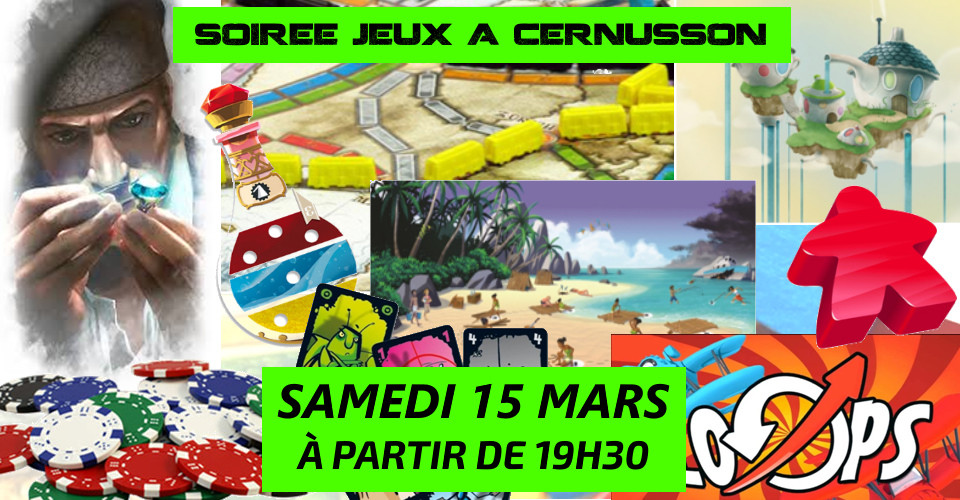 soirée jeux cernusson
