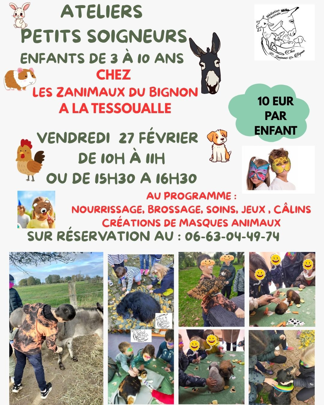 Ateliers Petit Soigneur / moment privilégié pour les enfants de 3 à 10 ans auprès des animaux