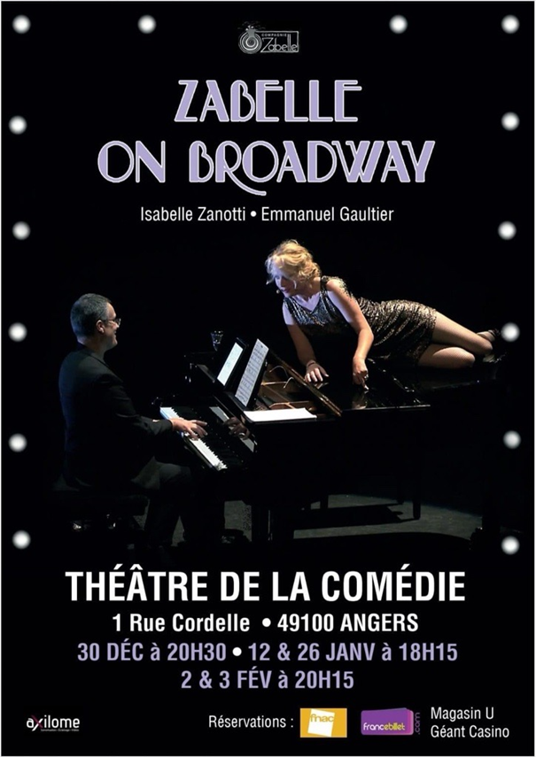 Zabelle on Broadway angers théâtre de la comédie