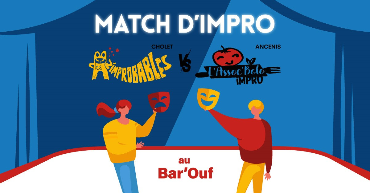 Match d'impro les Z'improbables VS l'Assoc Bolo
