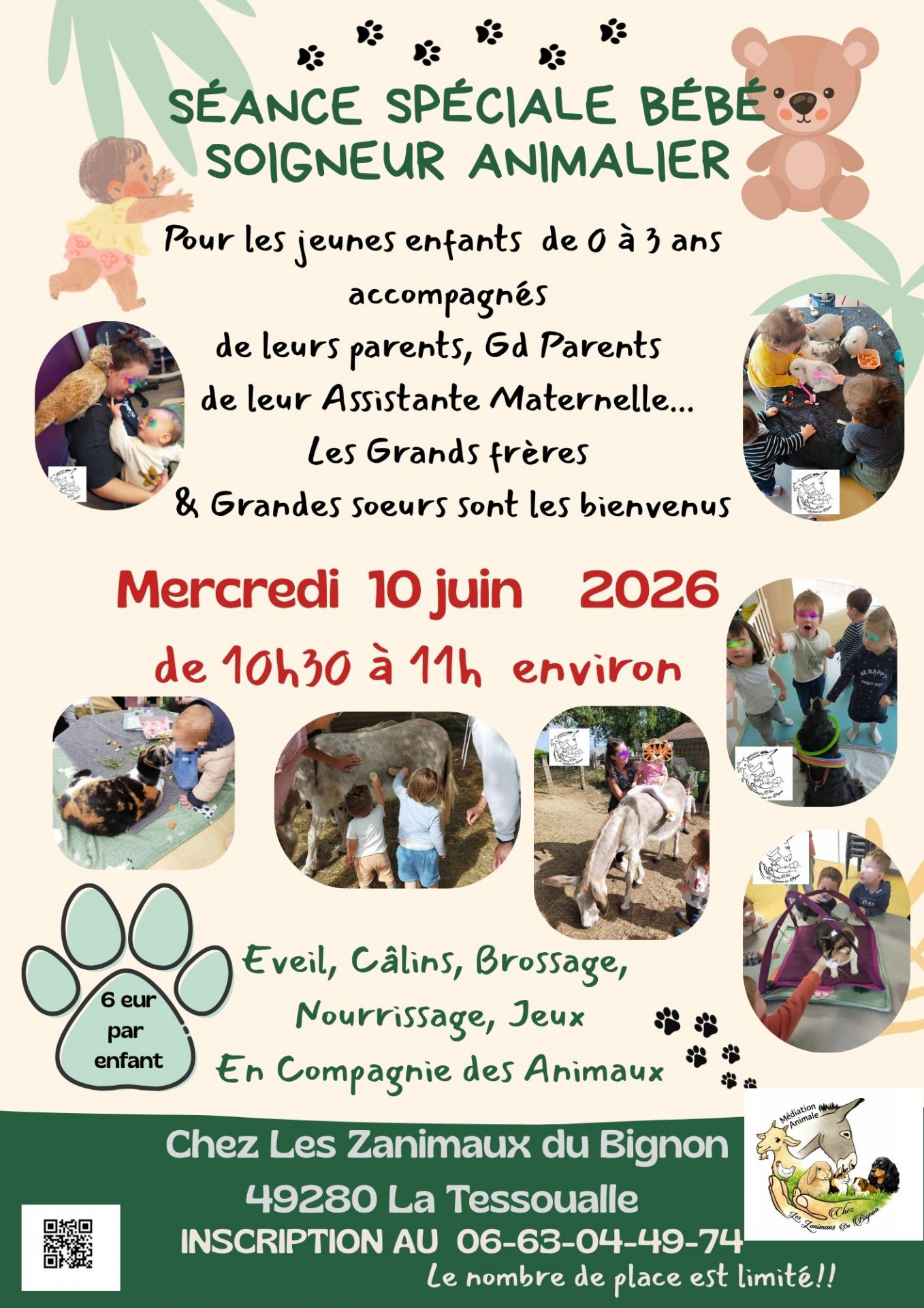 Séance Spéciale Bébé Soigneur Animalier pour les 0/3ans