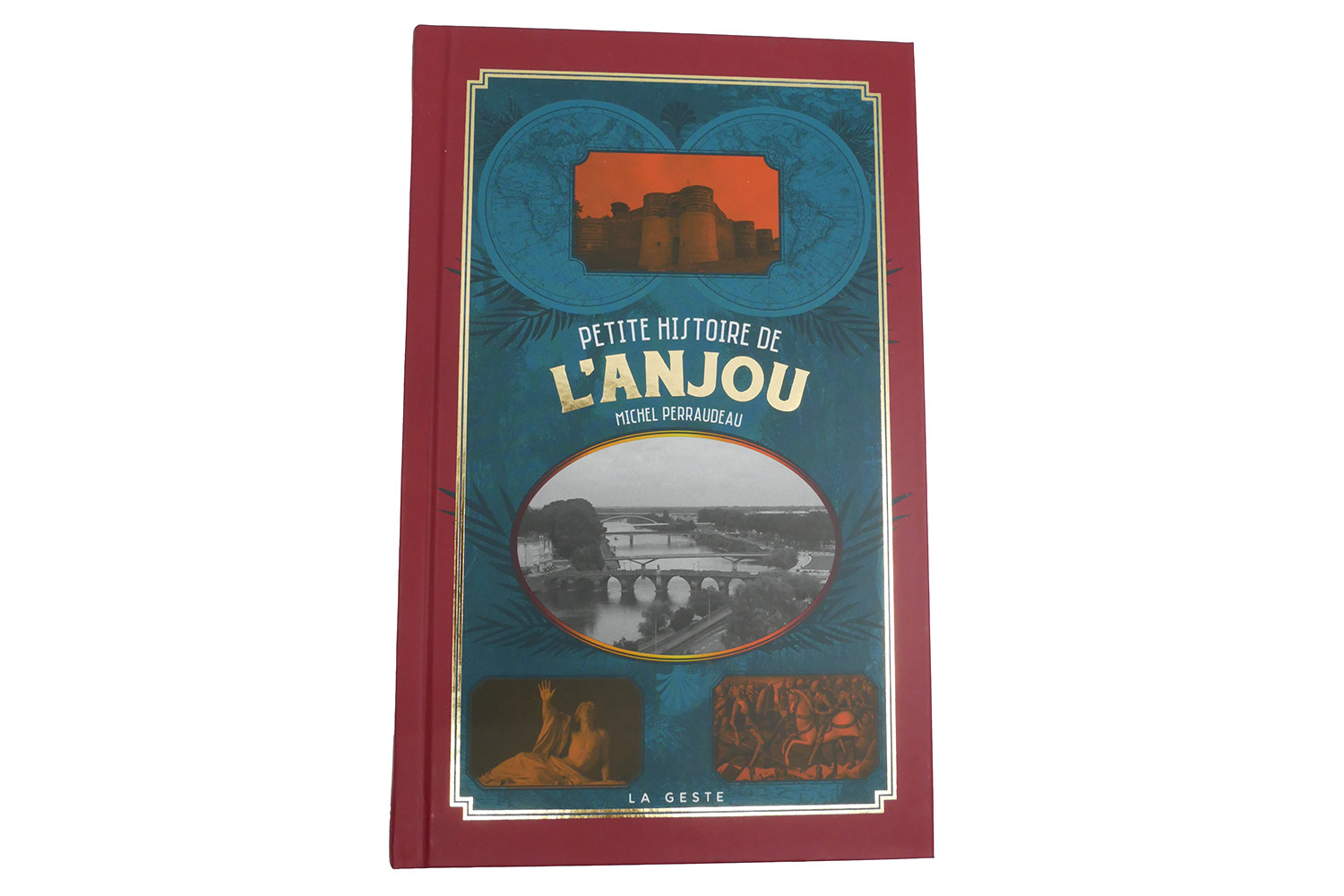 Petite Histoire de l'Anjou