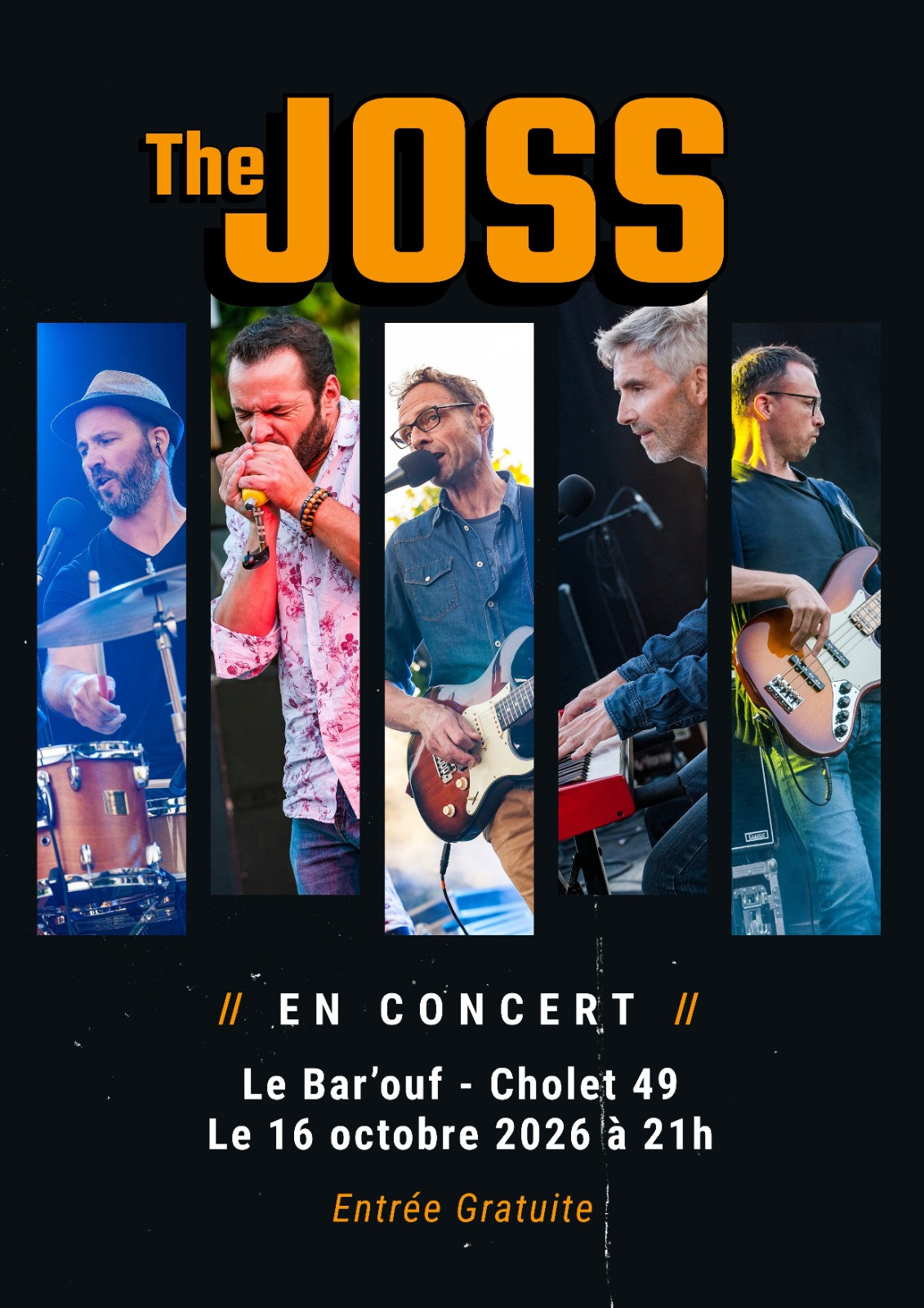 The Joss - 25 ans de Blues-Rock - © Le Bar'Ouf The Joss - 25 ans de Blues-Rock