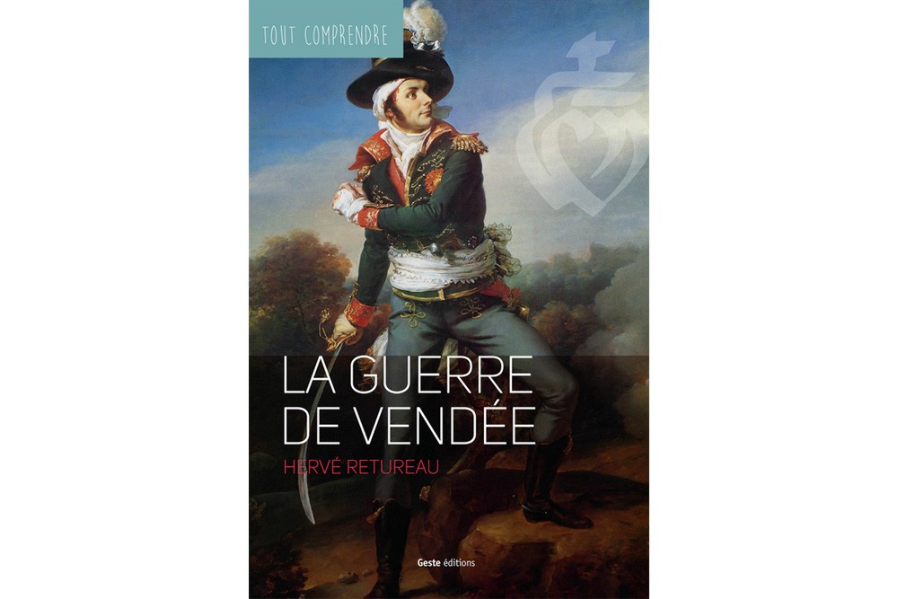 Tout comprendre - La Guerre de Vendée