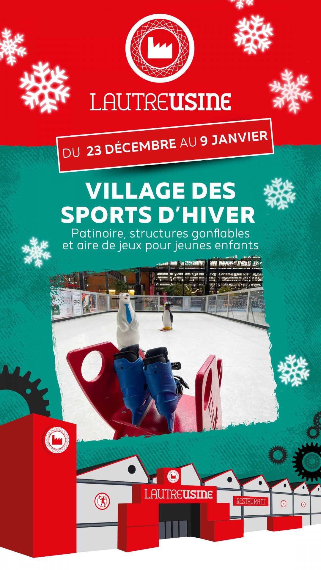 VILLAGE DES SPORTS D’HIVER À L'AUTRE USINE