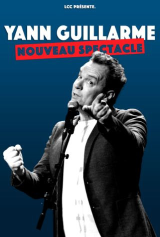 Cholet tourisme agenda manifestation spectacle YANN GUILLARME - Nouveau spectacle