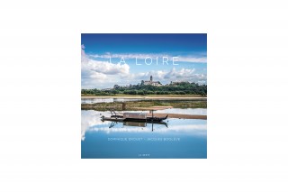 La Loire - beau livre