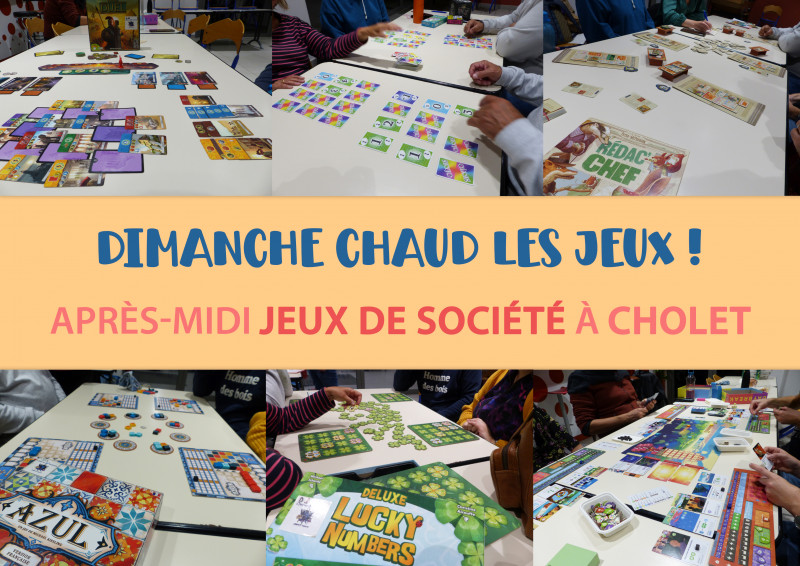 Agenda manifestation Cholet Dimanche chaud les jeux