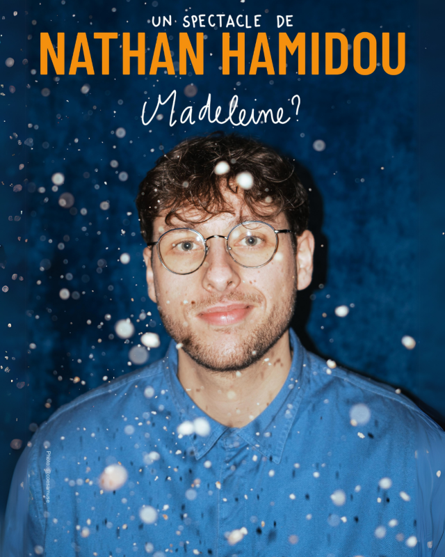 Madeleine ? de Nathan Hamidou