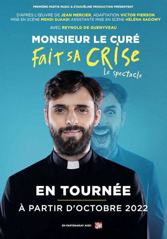 Monsieur le Curé fait sa crise - Le Spectacle