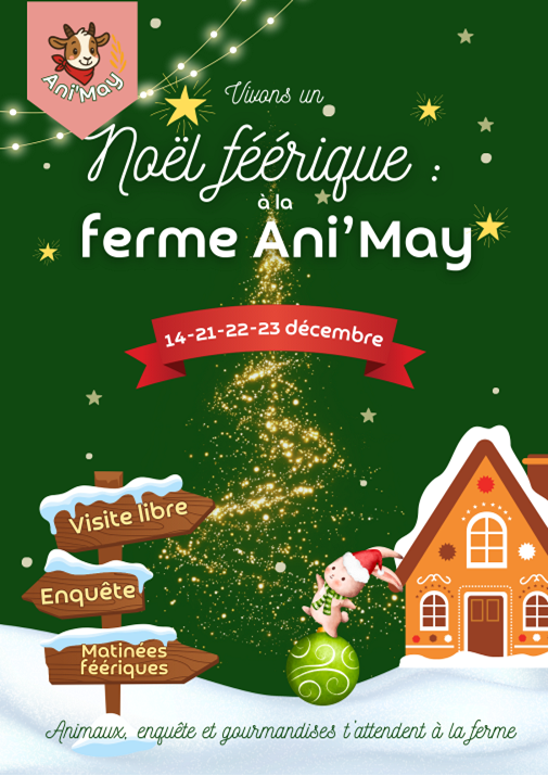 Agenda manifestation Le May Sur Evrer Noël féérique à la ferme Ani'May