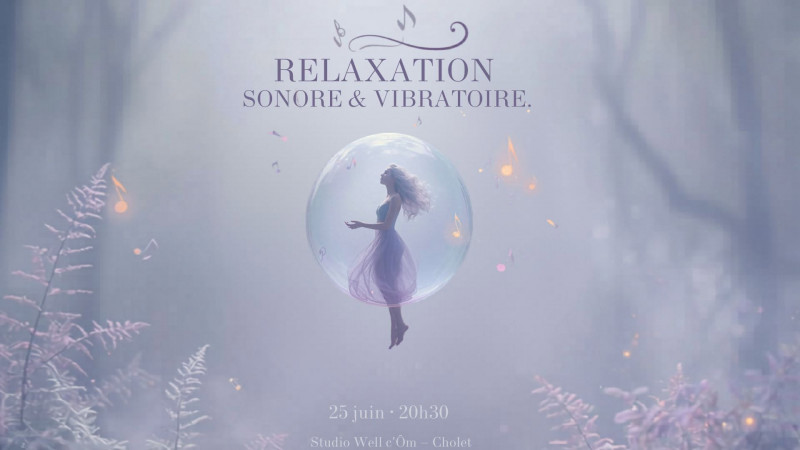 Relaxation sonore et vibratoire - © Kampana Abha Agenda manifestation Relaxation sonore et vibratoire Cholet