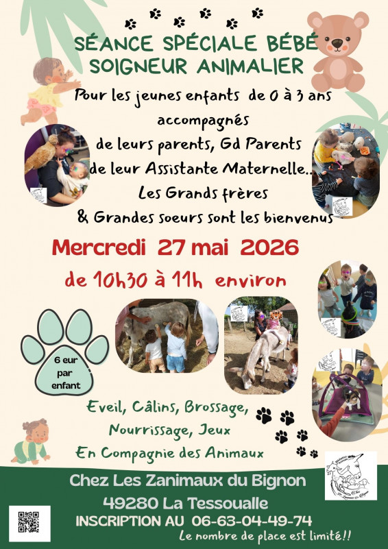 Séance Spéciale Bébé Soigneur Animalier pour les 0/3ans